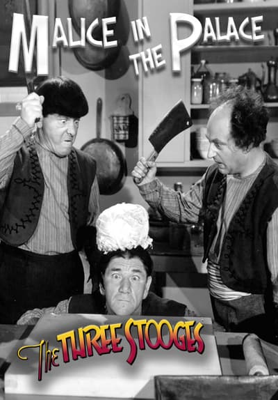 Watch The Three Stooges Malice In Full Movie Free Streaming