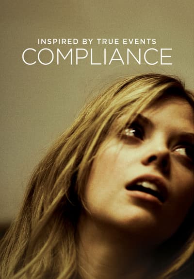 Watch Compliance (2012) Full Movie Free Streaming Online ...