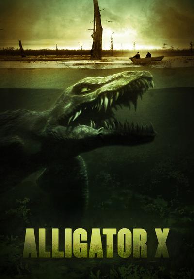 Watch Alligator X (2011) Full Movie Free Streaming Online 