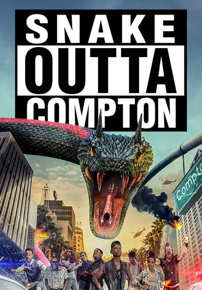Snake Outta Compton Snake Outta Compton