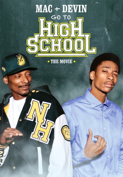 mac and devin go to high school full movie for free