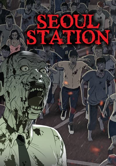 Watch Seoul Station (2016) Full Movie Free Streaming ...