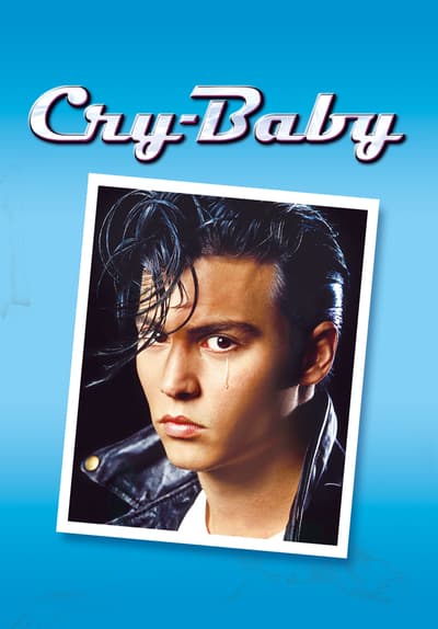 Watch Cry-Baby (1990) Full Movie Free Streaming Online | Tubi