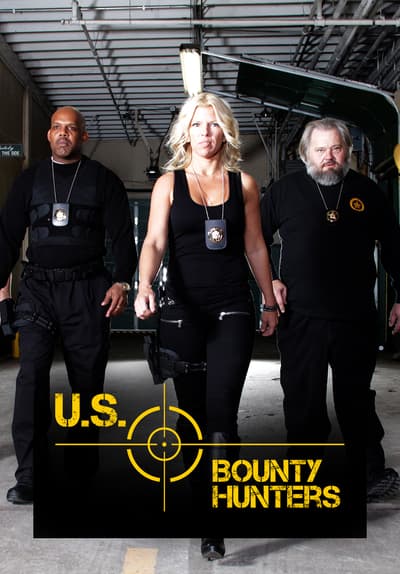 Watch U.S. Bounty Hunters - Free TV Series Full Seasons Online | Tubi