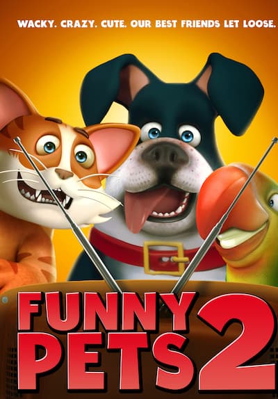 Watch Funny Pets 2 (2018) Full Movie Free Online Streaming | Tubi