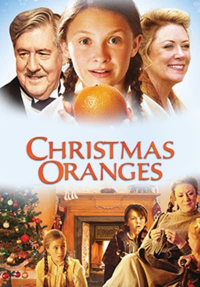 Watch Christmas Oranges (2012) Full Movie Free Streaming Online | Tubi