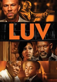 Watch Luv (2012) Full Movie Free Online on Tubi TV | Free Streaming Movies