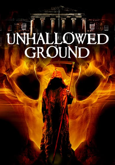 Watch Unhallowed Ground (2015) Full Movie Free Streaming ...
