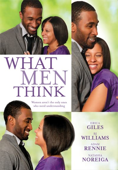 Watch What Men Think (2012) Full Movie Free Streaming Online | Tubi