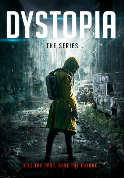 Watch Dystopia - Free TV Series Full Seasons Online | Tubi