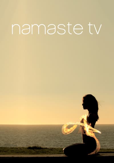 Watch Namaste Yoga - Free TV Series Full Seasons Online | Tubi